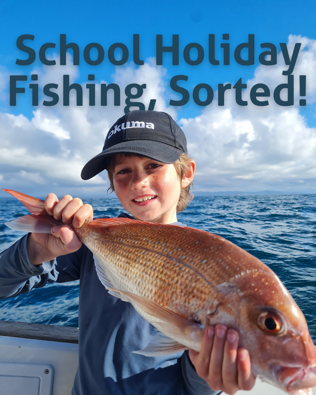School Holiday Tips for Boat Fishing with Kids
